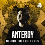 Antergy - Before The Light Ends (Original Mix)