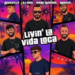 Lawstylez & DJ MNS, Mark Hennson Feat. Ramses - Livin' La Vida Loca