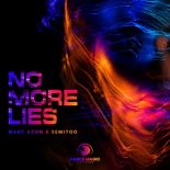 Marc Korn & Semitoo - No More Lies (Extended Mix)