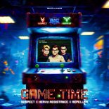 Suspect & Heavy Resistance & Repeller  - GAME TIME (Extended Mix)