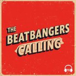 THE BEATBANGERS - Calling (Extended Mix)