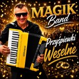 Magik Band - Przyśpiewki Weselne (Radio Edit) (2026)