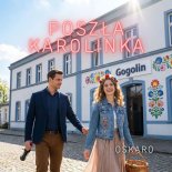 Oskaro - Poszła Karolinka