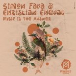 Simon Fava, Christian Cheval - Music Is the Answer (Extended Mix)