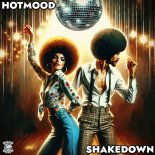 Hotmood - Shakedown (Extended Mix)