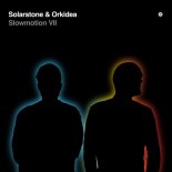 Solarstone & Orkidea - Slowmotion VII (Extended Mix)