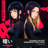 Marie Vaunt & Deborah de Luca - Lalala (Radio Edit)