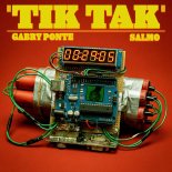 Gabry Ponte & Salmo - Tik Tak (Extended Mix)