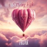 Fr3ak - Flying high