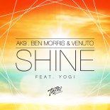 AK9, Ben Morris & Venuto feat. Yogi - Shine (Extended Mix)