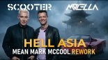 Scooter X Molella - Hell Asia (Mean Mark McCool rework)