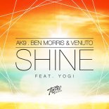 AK9, Ben Morris & Venuto feat. Yogi - Shine (Radio Edit)