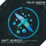 Felix Jaehn feat. Jasmine Thompson - Ain't Nobody (Gunes Ergun Remix)