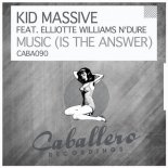 Kid Massive ft. Elliotte Williams N'Dure - Music Is The Answer (Luca Debonaire Remix)
