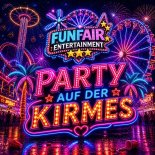FunFair Entertainment - Party auf der Kirmes