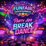 FunFair Entertainment - Party am Break Dance