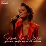 Samantha Weise - Wenn Du Heute Nacht Hier Warst
