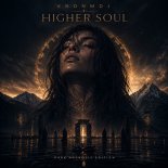 KronmDJ - HIGHER SOUL