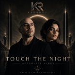 KronmDJ - TOUCH THE NIGHT