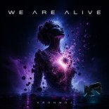 KronmDJ - WE ARE ALIVE
