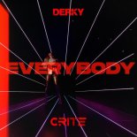 DERKY x Crite - EVERYBODY