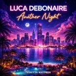 Luca Debonaire - Another Night (Original Mix)