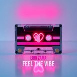 Lori Zama - Feel The Vibe (Original Mix)