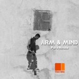Arm & Mind - Pure House (Original Mix)