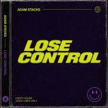 Adam Stacks - Lose Control (Original Mix)