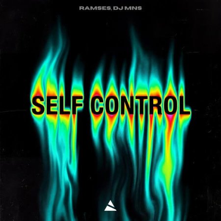 Ramses & DJ MNS - Self Control