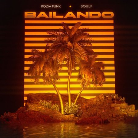 Kolya Funk, SOULF - Bailando (Extended Mix)