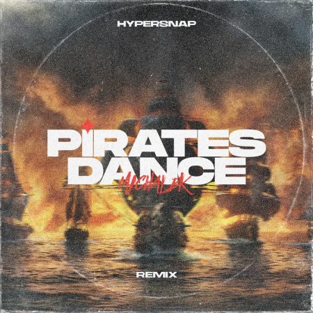 Hypersnap - Pirates dance (MICHALEK Hardstyle REMIX) 2026