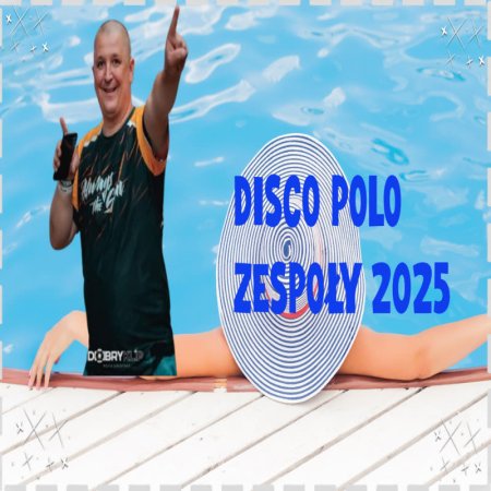 SKŁADANKA DISCO POLO NAJLEPSZE PRZEBOJE DISCO POLO ZESPOŁY 2025 VOL 3 BY DJ LUKASBOY