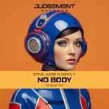 Steve Judge, Dorcy T. - No Body (Original Mix)