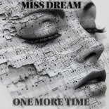 Miss Dream - One More Time (Extended)