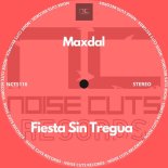 Maxdal - Fiesta Sin Tregua (Extended Mix)