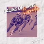 Ladies On Mars - Corrida (Extended Mix)