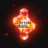 Julian Alonso - Do You Think