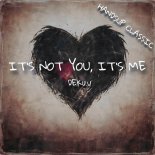 DEKu.u - It's Not You, It's Me (Extended Version)