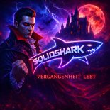 SolidShark - Vergangenheit Lebt