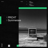 PRCHT - Summerave (Extended Mix)