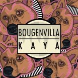 Bougenvilla - Kaya (Original Mix)
