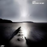 ATB - Believe In Me (A&T Remix)