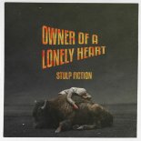 Stulp Fiction - Owner Of A Lonely Heart