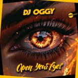 DJ Oggy - Open Your Eyes (Original Mix)
