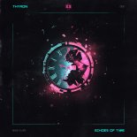 Thyron - echoes of time (Extended Mix)