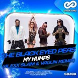 The Black Eyed Peas - My Humps (Vagun & Alexx Slam Remix)