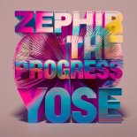 Zephir x The Progress - Yo Sé