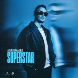 Adrenalize - Superstar (Extended Mix)