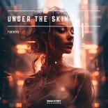 Tuense - Under The Skin (Original Mix)